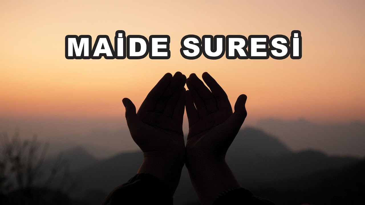 Maide Suresi 